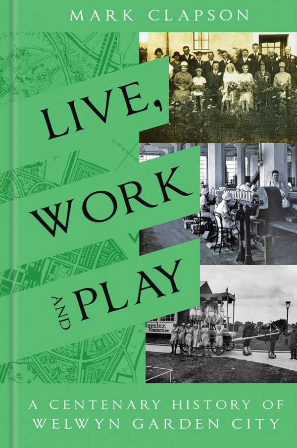 Live, Work & Play - A Centenary History of WGC by Mark Clapson